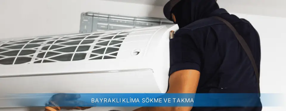 Bayraklı İlçemi Alarko Carrier Klima Sökme ve Takma